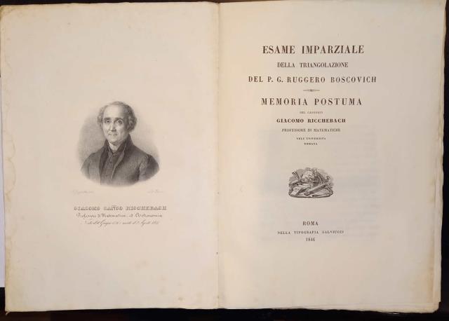 ESAME IMPARZIALE DELLA TRIANGOLAZIONE DEL P.G. RUGGERO BOSCOVICH. Memoria postuma.