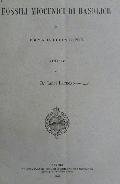 FOSSILI MIOCENICI DI BASELICE IN PROVINCIA DI BENEVENTO. Memoria dell'11 …