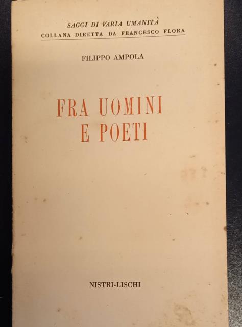 FRA UOMINI E POETI.