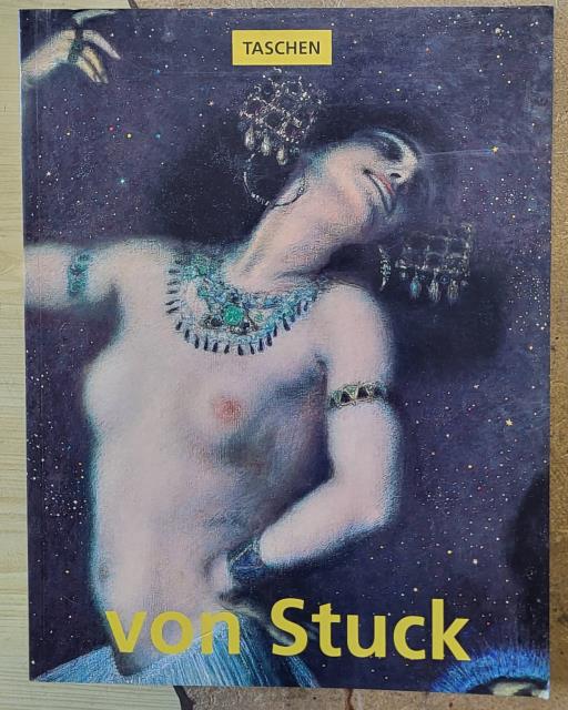 FRANZ VON STUCK. 1863-1928. "A Prince of Art".