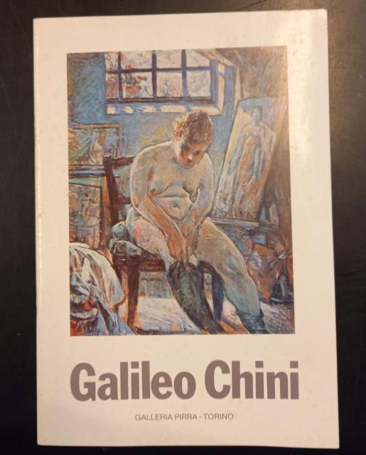 GALILEO CHINI. Catalogo della Mostra. Torino, Galleria Pirra, gennaio 1984.