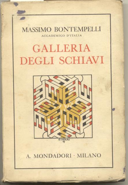 GALLERIA DEGLI SCHIAVI.