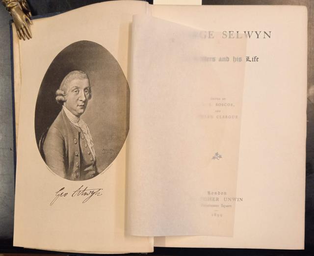 GEORGE SELWYN. His Letters and his Life.