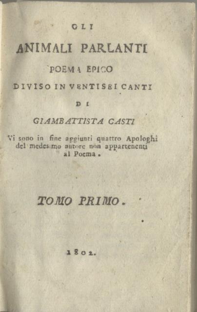 GLI ANIMALI PARLANTI. Poema epico diviso in ventisei Canti. Vi …
