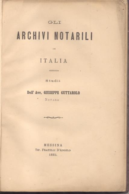 GLI ARCHIVI NOTARILI IN ITALIA. Studii.