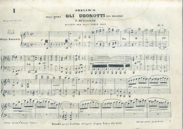 GLI UGONOTTI (1836). Opera in cinque Atti. Riduzione per Pianoforte …