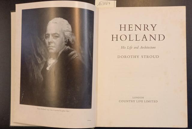 HENRY HOLLAND. His Life and Architecture.