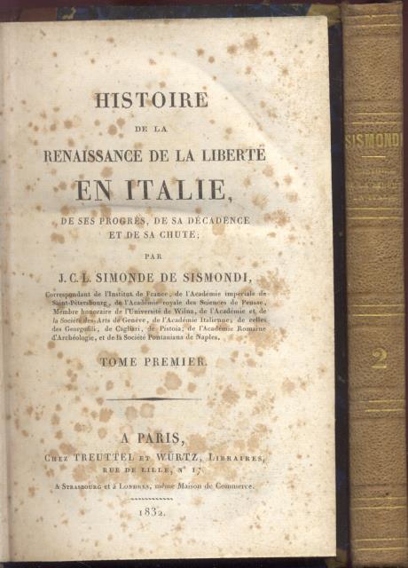 HISTOIRE DE LA RENAISSANCE DE LA LIBERTE' EN ITALIE, DE …