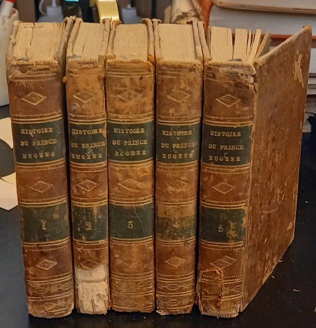 HISTOIRE DU PRINCE FRANÇOIS EUGENE DE SAVOIE, GENERALISSIME DES ARMÉES …