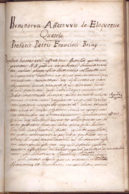 HUMANORUM AFFECTUUM DE ELOQUENTIA QUAERELA. Praefatio Patris Francisci Brivij. Manoscritto …
