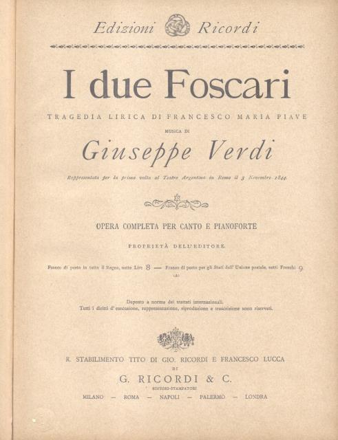 I DUE FOSCARI (1844). Tragedia lirica in tre atti di …