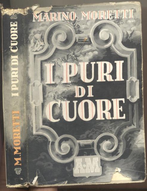 I PURI DI CUORE. Romanzo.