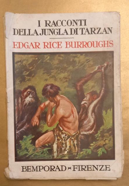 I RACCONTI DELLA JUNGLA DI TARZAN. Con 8 tavole fuori …