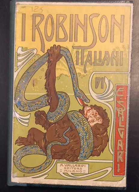 I ROBINSON ITALIANI. Avventure illustrate da 16 disegni di G. …