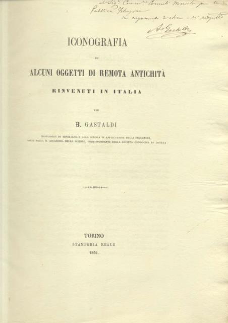 ICONOGRAFIA DI ALCUNI OGGETTI DI REMOTA ANTICHITÀ RINVENUTI IN ITALIA.