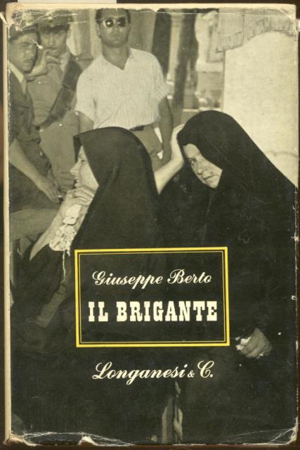 IL BRIGANTE. Romanzo.