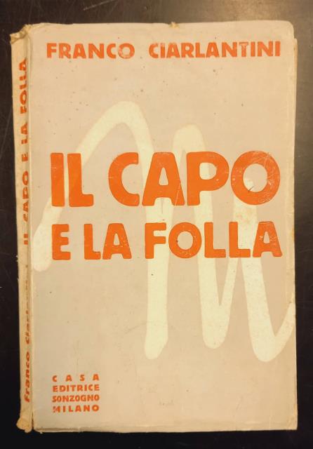 IL CAPO E LA FOLLA.