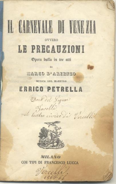 IL CARNEVALE DI VENEZIA ("Le precauzioni") (1851). Opera buffa in …