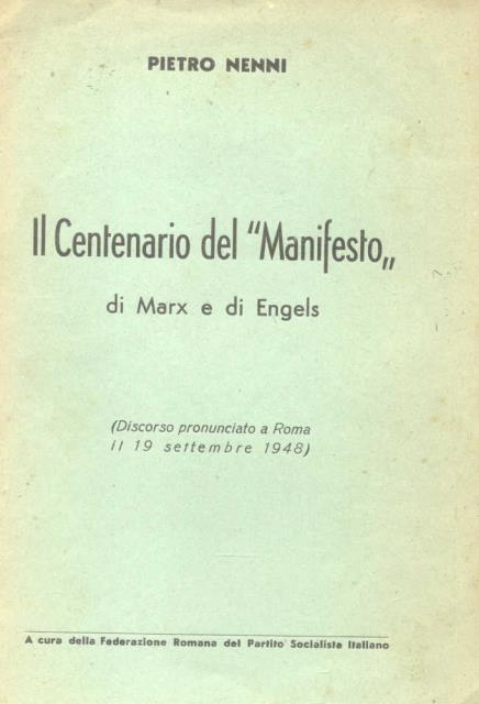 IL CENTENARIO DEL "MANIFESTO" DI MARX E DI ENGELS. Discorso …