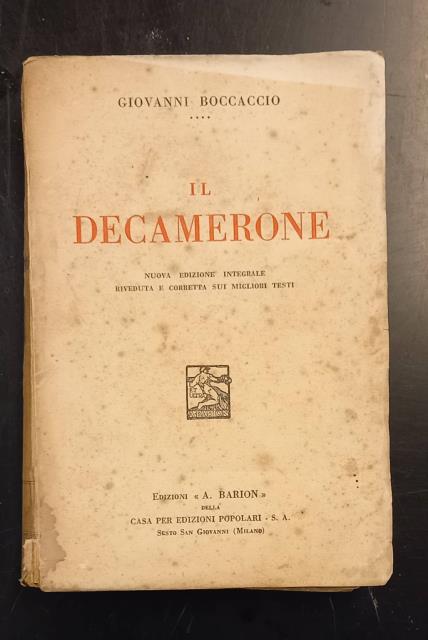 IL DECAMERONE. Nuova edizione integrale riveduta e corretta sui migliori …