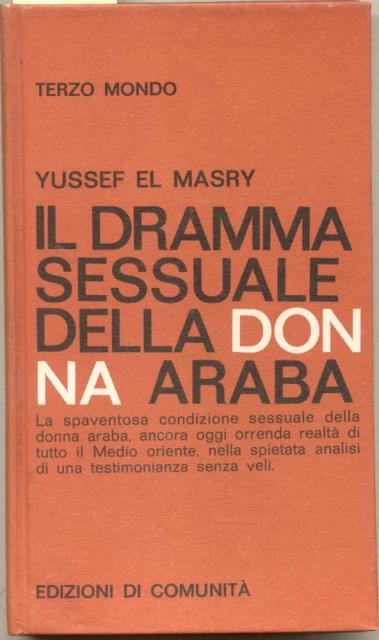 IL DRAMMA SESSUALE DELLA DONNA ARABA.