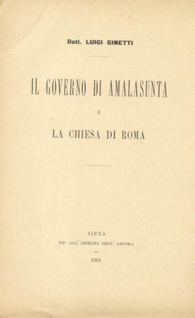 IL GOVERNO DI AMALASUNTA E LA CHIESA DI ROMA.