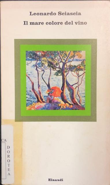 IL MARE COLORE DEL VINO.