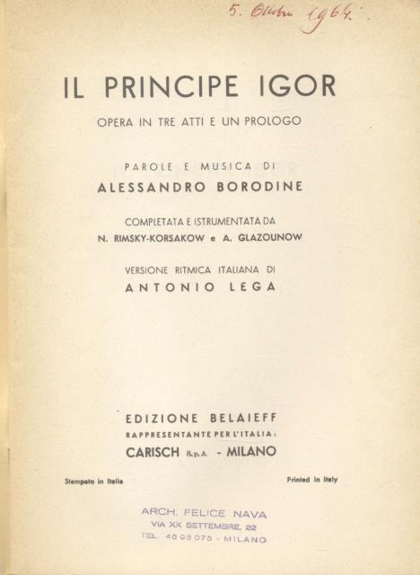 IL PRINCIPE IGOR (1890). Opera in tre atti e un …