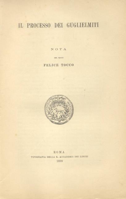 IL PROCESSO DEI GUGLIELMITI.