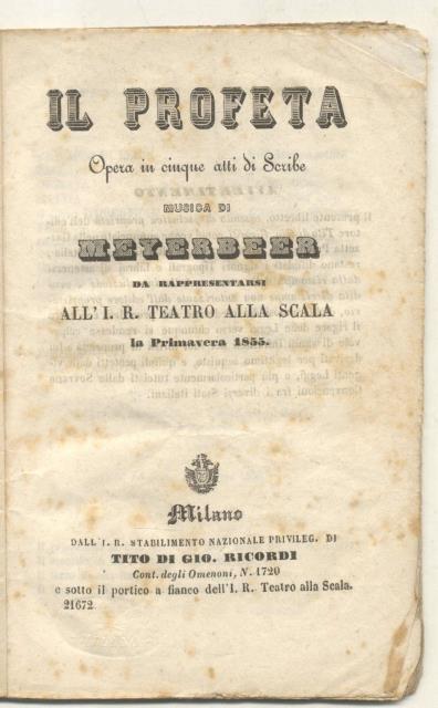 IL PROFETA (1849). Libretto d'Opera. Opera in cinque atti di …