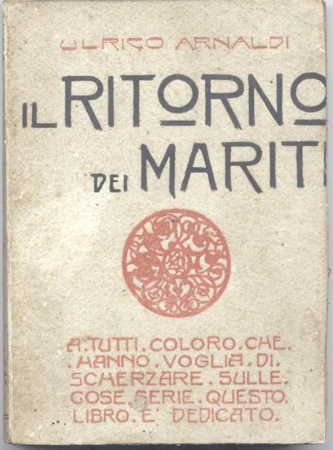 IL RITORNO DEI MARITI.