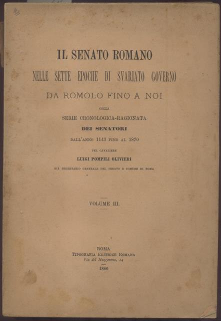 IL SENATO ROMANO NELLE SETTE EPOCHE DI SVARIATO GOVERNO DA …