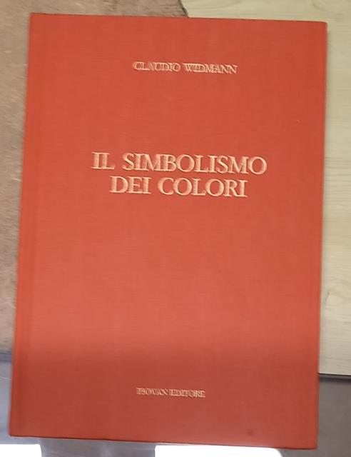 IL SIMBOLISMO DEI COLORI.