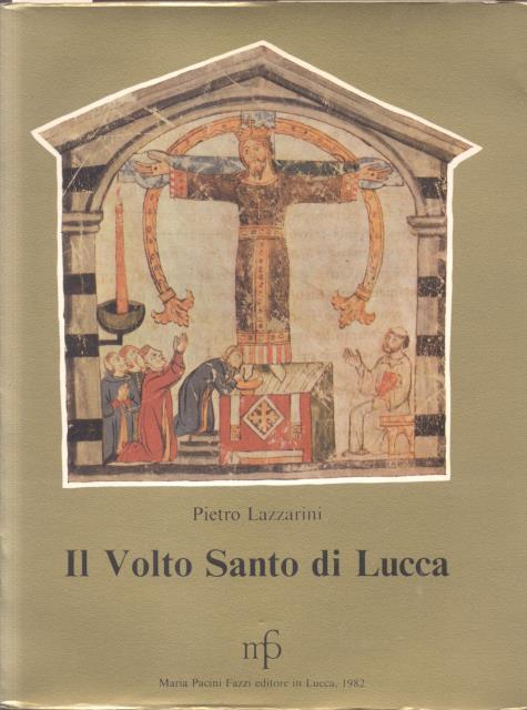 IL VOLTO SANTO DI LUCCA, 782 - 1982.