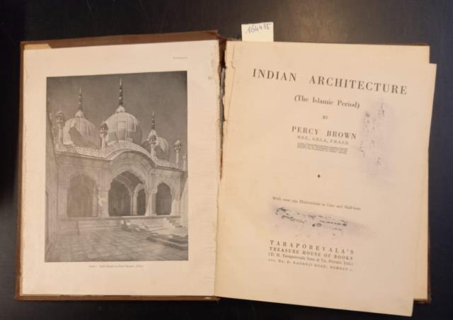 INDIAN ARCHITECTURE. The Islamic Period.