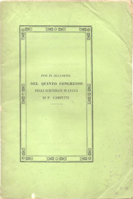 INNI. Nell'occasione del Quinto Congresso degli Scienziati in Lucca l'anno …