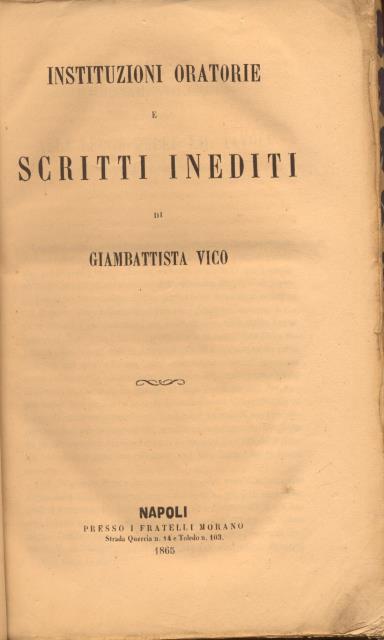 INSTITUZIONI ORATORIE E SCRITTI INEDITI.