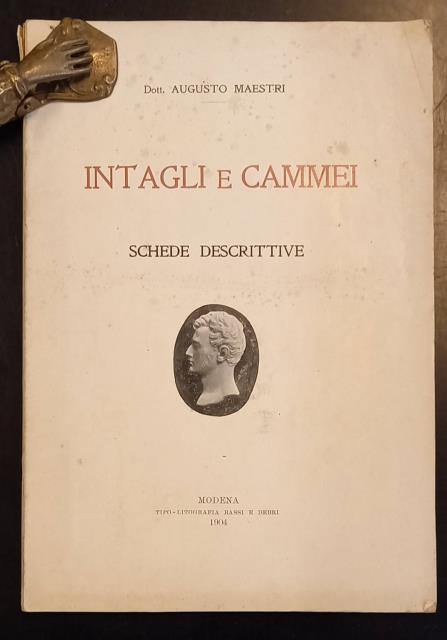 INTAGLI E CAMMEI. Schede descrittive.