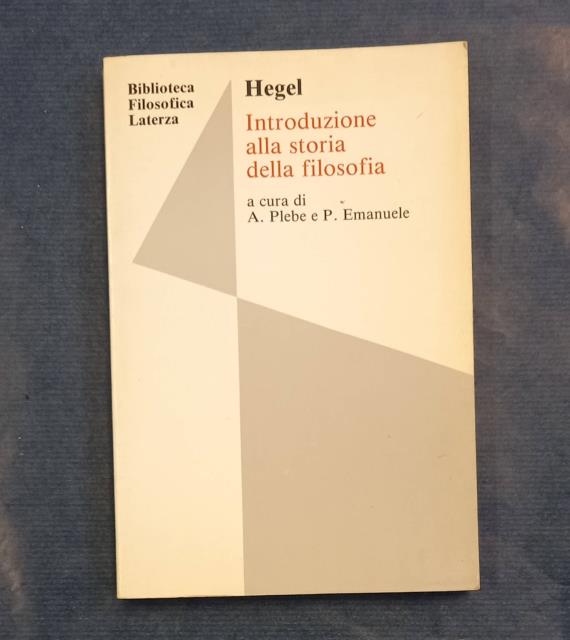 INTRODUZIONE ALLA STORIA DELLA FILOSOFIA. A cura di A. Plebe …