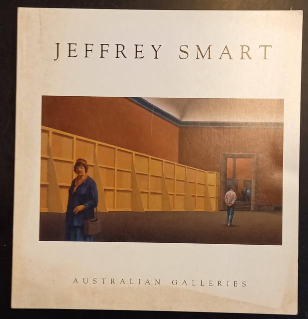 JEFFREY SMART. Paintings and Studies, 1988-1995. Sydney, Australian Galleries, April …
