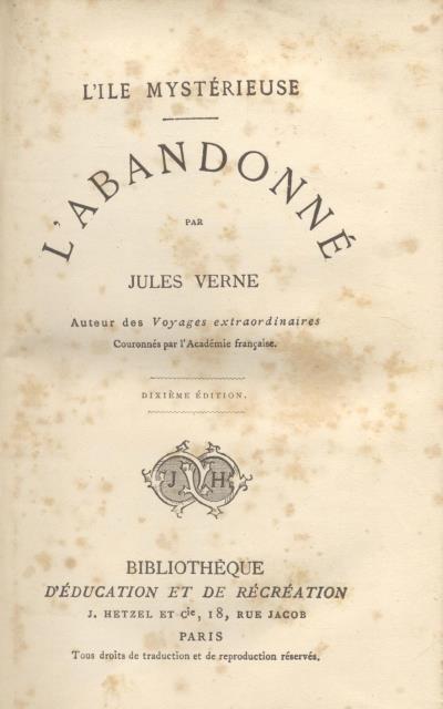 L'ABANDONNE'. Deuxième partie de "L'Ile Mysterieuse". 1880 circa.