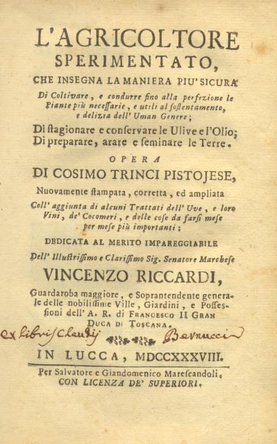 L'AGRICOLTORE SPERIMENTATO. Che insegna la maniera più sicura di coltivare, …