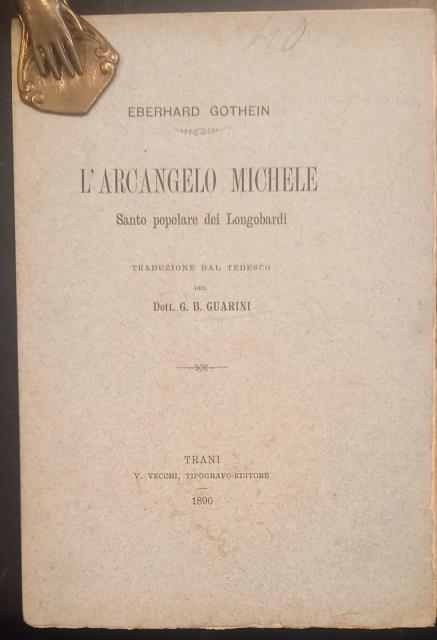 L'ARCANGELO MICHELE. Santo popolare dei Longobardi.