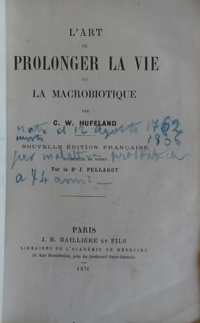 L'ARTE DE PROLONGER LA VIE ou LA MACROBIOTIQUE. Nouvelle édition …