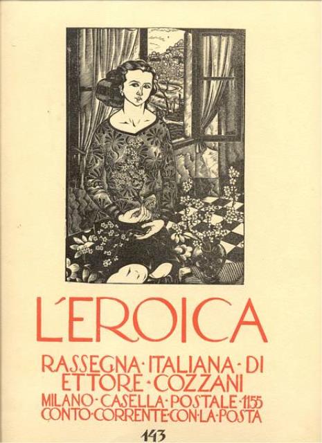 L'EROICA. Rassegna italiana di Ettore Cozzani. Quaderno n°143, Luglio 1930 …