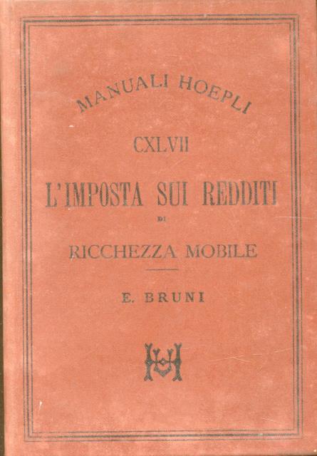 L'IMPOSTA SUI REDDITI DI RICCHEZZA MOBILE.