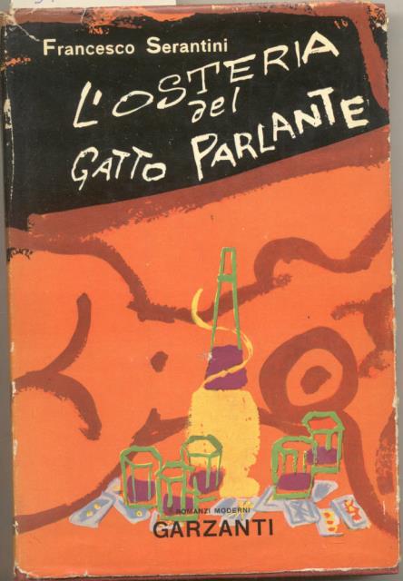 L'OSTERIA DEL GATTO PARLANTE / IL FUCILE DI PAPA DELLA …