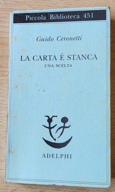 LA CARTA È STANCA. Una scelta.