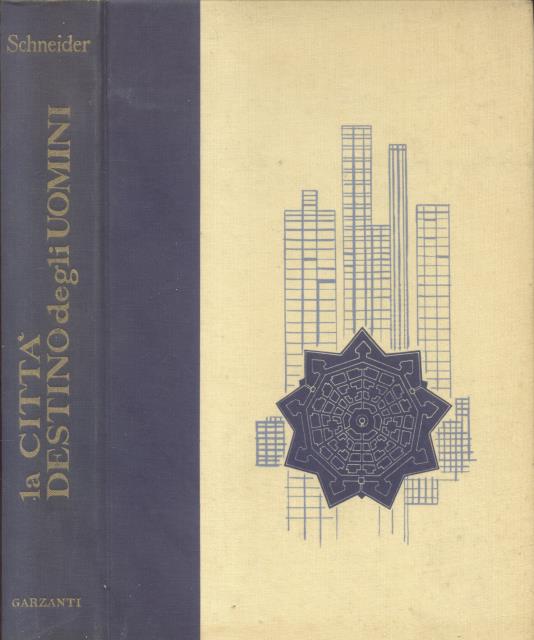 LA CITTA', DESTINO DEGLI UOMINI. Da Ur a Utopia.