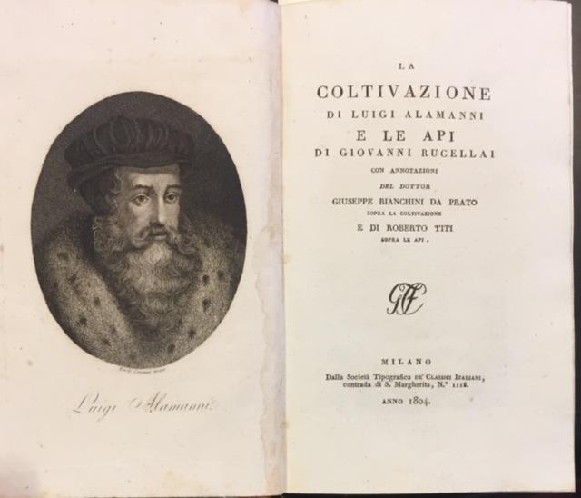 LA COLTIVAZIONE DI LUIGI ALAMANNI E LE API DI GIOVANNI …
